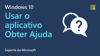 Como obter suporte da Microsoft | Aplicativo Obter Ajuda