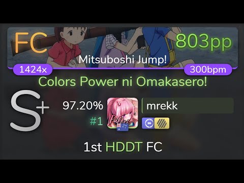 [Live] mrekk | Colors*Slash - Colors Power ni Omakasero! [Mitsuboshi] 1st +HDDT FC 97.20% {#1 803pp}