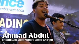 Ahmad Abdul - Coming Home | Live at Mall Artha Gading