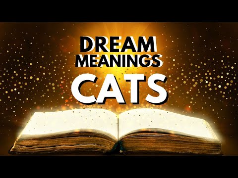 Dream Meaning of Cats