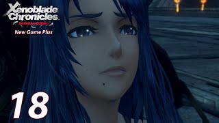 Xenoblade Chronicles: Definitive Edition New Game Plus - Part 18 (Japanese)