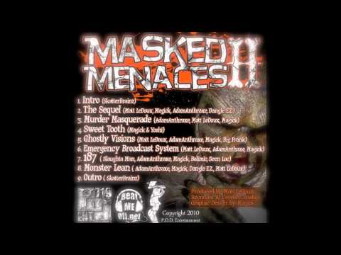 Sweet Tooth - Masked Menaces II - P.O.D. Ent