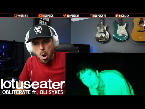 Lotus Eater - Obliterate feat. Oli Sykes of Bring Me The Horizon (REACTION!!!)