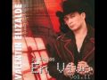 Valentin Elizalde - Loba del Mal [En Vivo]