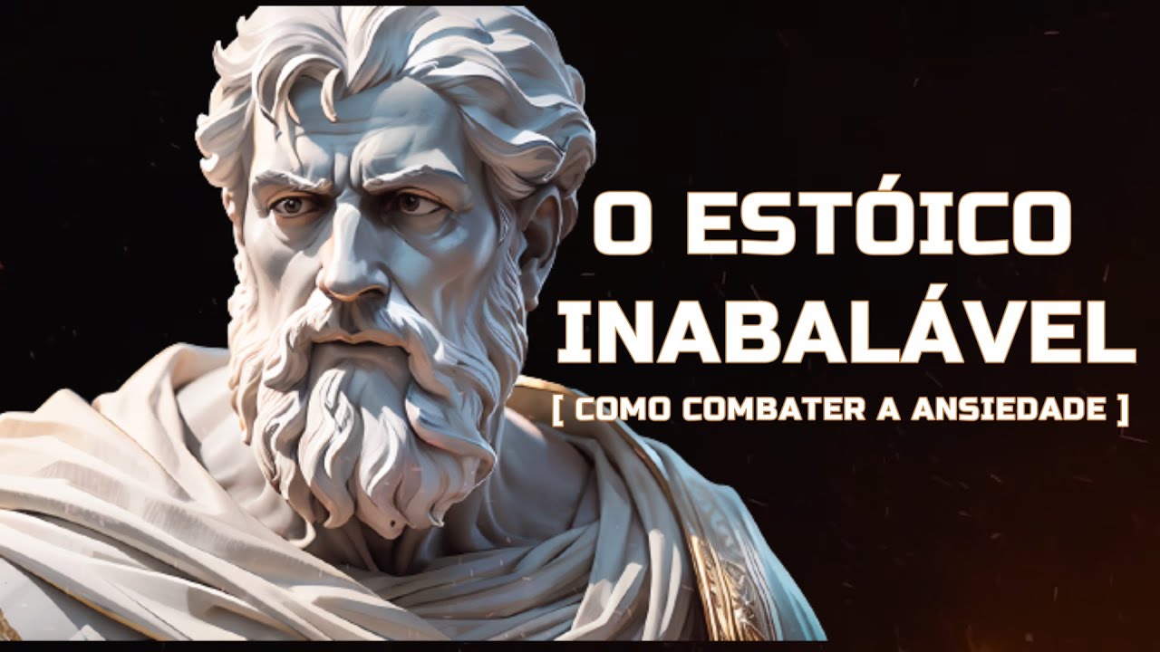 10 Lições Estóicas Sobre Como Combater a Ansiedade - Citações Explicadas | Ser Estóico .