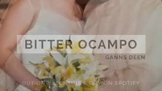 "Bitter Ocampo" (Official Lyric Video)