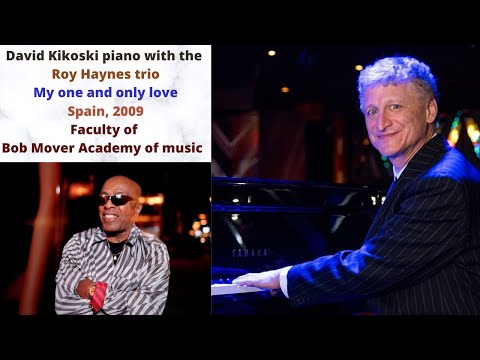 David Kikoski piano | My one and only love jazz | Roy Haynes Trio, Spain. July 2009