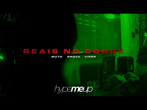 MUTO X DID BROCK X VIPER - Reais no Corre - HypeMeUp 'SESSIONS