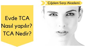 Evde TCA Nasıl yapılır? TCA Nedir?