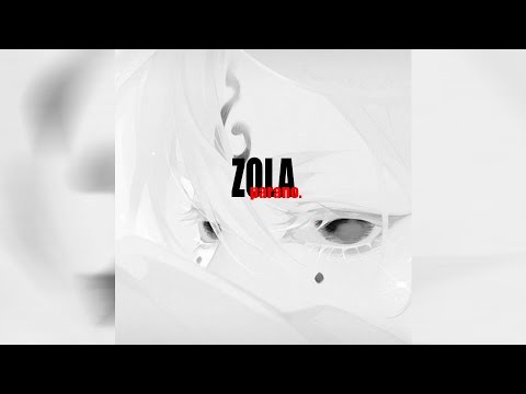 zola, koba lad - parano (speed up)