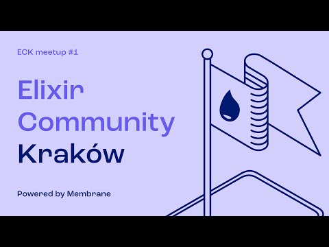 Elixir Community Kraków meet-up #1