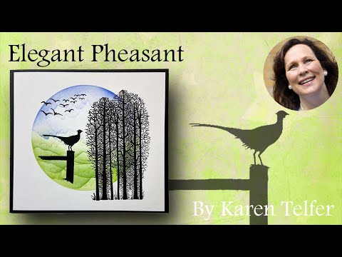 Elegant Pheasant by Karen Telfer - A Lavinia Stamps Tutorial