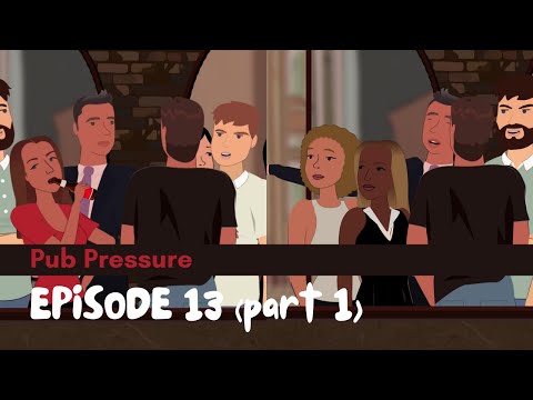 Season 1 Episode 13: Pub Pressure