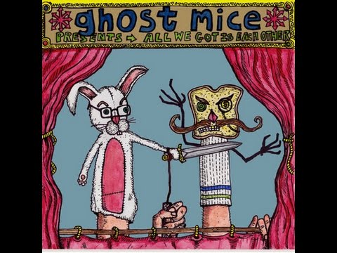 Ghost Mice - disconnected