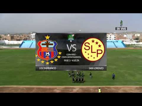 Juventud Barranco 2 - 1 San Lorenzo de Porococha | Partido Completo | Copa Perú 2017