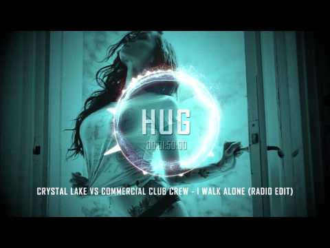 Crystal Lake vs Commercial Club Crew -  I Walk Alone (Radio Edit)