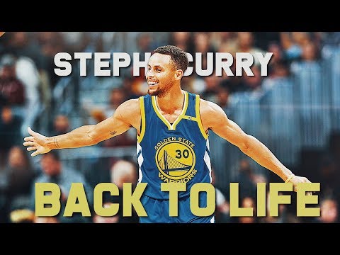 Stephen Curry 2018 Mix - BACK TO LIFE