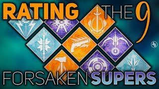 Rating All 9 Upcoming Forsaken Supers in Destiny 2