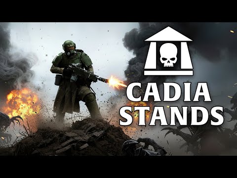 Cadia Stands | Astra Militarum Warhammer 40K Anthem