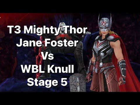 T3 Mighty Thor Jane Foster Vs. WBL Knull Stage 5-Marvel Future Fight