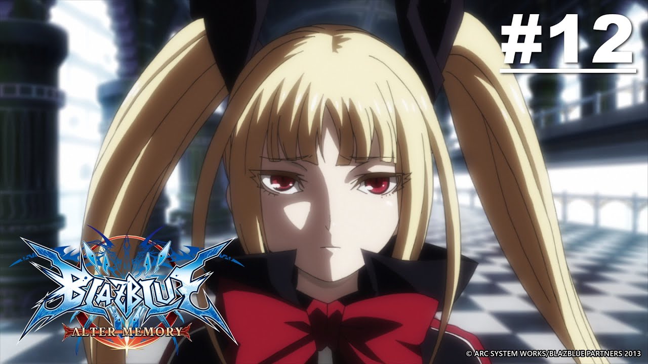 BlazBlue - Mặc Khải - Tập 12 [Việt sub]
