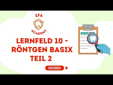 ZFA- ACADEMY Röntgen Basix -Basic Reihe - FIT in Minuten- Teil 2 Erzeugung von Röntgenstrahlung