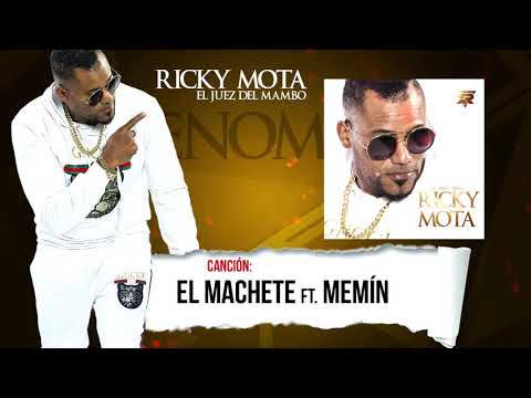 Ricky Mota ft. Memín - El Machete "en vivo"