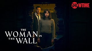 The Woman in the Wall Official Teaser | SHOWTIME