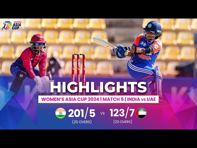 India (W) vs UAE (W) | ACC Women’s Asia Cup | Match 5 | Highlights