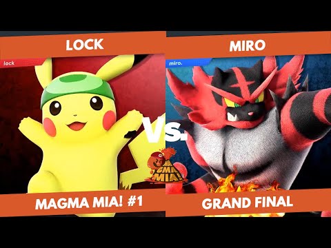 Lock(Pikachu) vs Miro(Falco/Incineroar) - GRAND FINAL - MAGMA MIA! #1