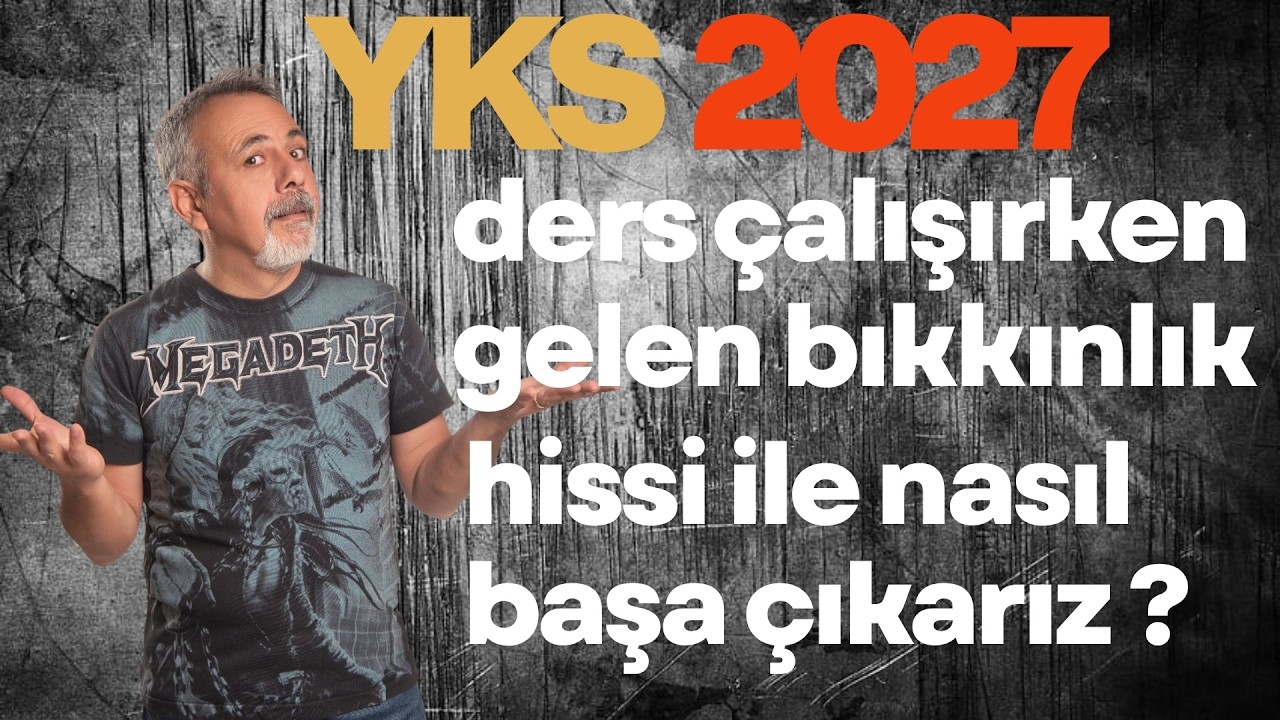 DERS ÇALIŞIRKEN GELEN BIKKINLIK HİSSİ