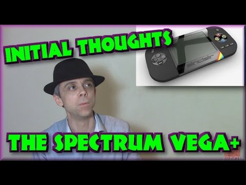 Initial thoughts - The Spectrum Vega+