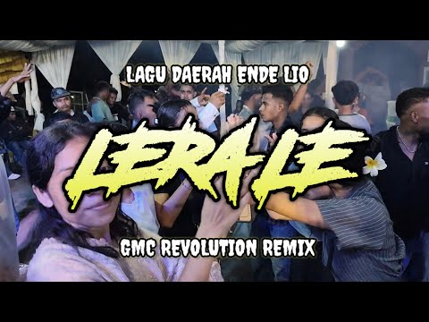 JOGET LERA LE ~ LAGU DAERAH ENDE LIO @gmcrevolutionofficial PESTA TIMUR TERBARU