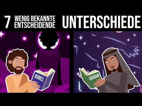 7 entscheidende Koran - Bibel Unterschiede, die wenig bekannt sind