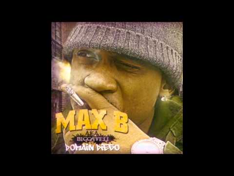 Max B - I'm So High