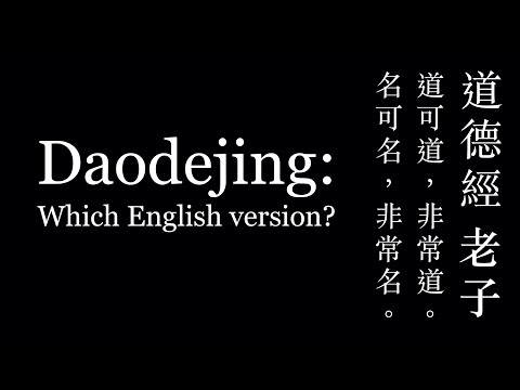 Daodejing: Which Version Should You Get?