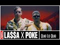 LA$$A x Poke - Que Lo Que