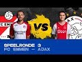 EDIVISIE | Poule A - FC Emmen - Ajax