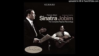 Frank Sinatra &amp; Antonio Carlos Jobim - 01 drinking water aqua de beber