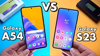 Samsung Galaxy A54 VS Samsung Galaxy S23 - What&#039;s different?