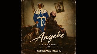 Kabza De Small - Angeke (Official Audio) feat. Thatohatsi, Young Stunna & SLY  