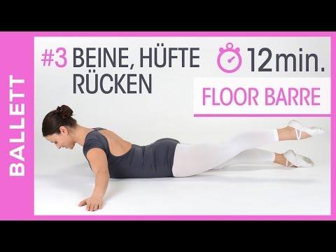 Ballett Bodentraining für Anfänger - Floor Barre - Beine, Hüfte, Rücken - Tanz mit Anna