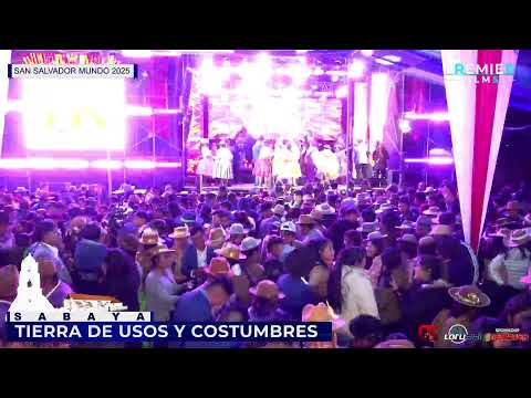 Con fe y devoción al señor SAN SALVADOR MUNDO Provincia - Sabaya