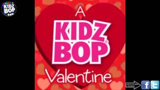 A Kidz Bop Valentine: Just The Way You Are