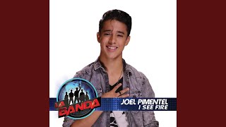 I See Fire (La Banda Performance)