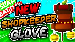 New SHOPKEEPER👜 Glove WITH STEP BY STEP TUTORIAL!! - Slap Battles Roblox