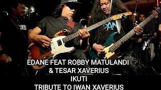 Download lagu Edane Feat Robby Matulandi - Ikuti | Live At Tribute to Iwan Xaverius (14 Juni 2024) mp3 Download lagu Edane Feat Robby Matulandi - Ikuti | Live At Tribute to Iwan Xaverius (14 Juni 2024) mp3