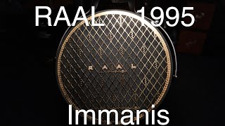 RAAL 1995 Immanis Review: The Golden King