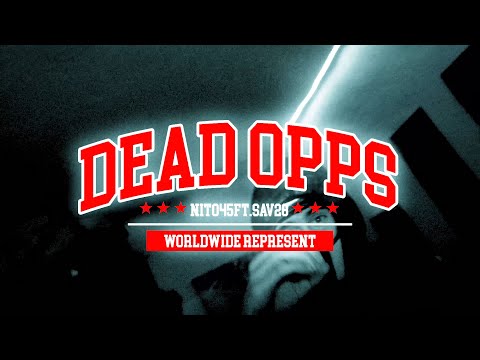 Nito45 x Sav28 "DEAD OPPS" (Official Video) #JERSEYDRILL