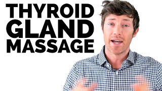 DON'T Massage Your Thyroid Gland (Do This Instead)